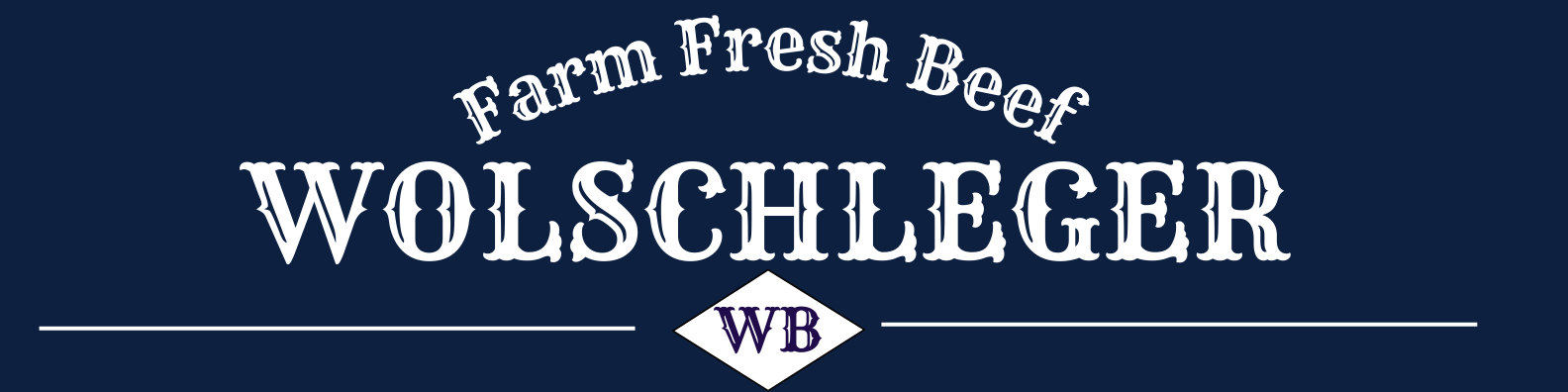 Wolschleger Beef